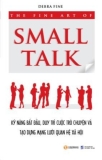 The Fine Art of Small Talk (phần 1) - Debra Fine