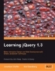Learning jQuery 1.3 Better Interaction Design and Web Development