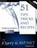 51 Tips, Tricks and Recipes
