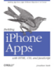 ..Building iPhone Apps with HTML, CSS, and JavaScript..Building iPhone Apps with HTML, CSS, and